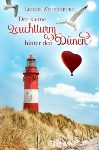 Leonie Zedernburg Der Kleine Leuchtturm Hinter Den Dünen