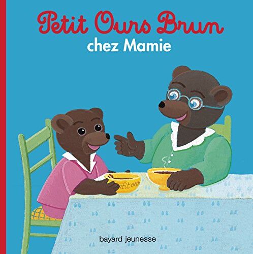 Marie Aubinais Petit Ours Brun Chez Mamie