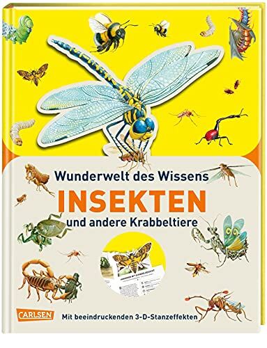 Melanie Hibbert Wunderwelt Des Wissens - Insekten Und Andere Krabbeltiere: Mit Beeindruckenden 3d ?stanzeffekten