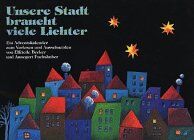 Elfriede Becker Unsere Stadt Braucht Viele Lichter