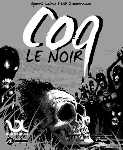 Aymeric Laloux Coq Le Noir