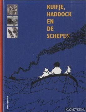 Yves Horeau Kuifje, Haddock En De Schepen