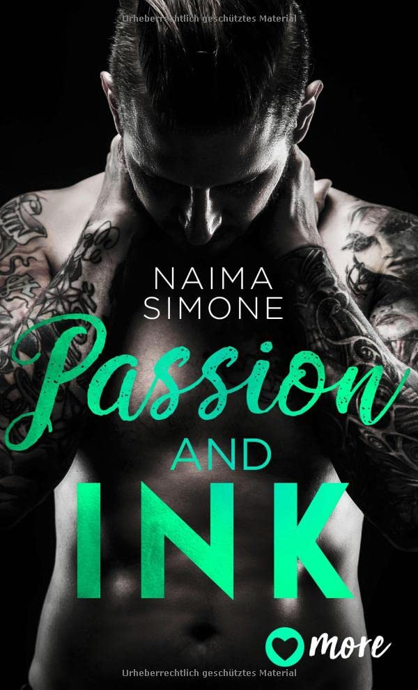 Naima Simone Passion And Ink: Deutsche Ausgabe (Sweetest Taboo, Band 2)