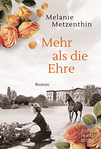 Melanie Metzenthin Mehr Als Die Ehre (Gut Mohlenberg, Band 3)