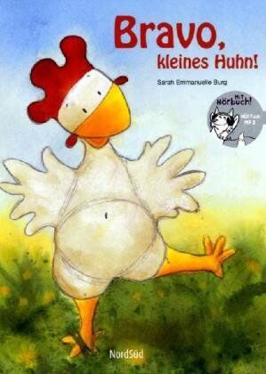 Burg, Sarah Emmanuelle Bravo, Kleines Huhn!