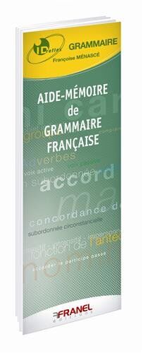 Françoise Menasce Aide-Mémoire De Grammaire Française