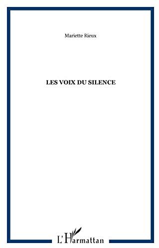 Mariette Rieux Les Voix Du Silence : Yesterday, Remenber Tomorrow : Hier Devrait Tout Nous Apprendre, Pour Aujourd'Hui