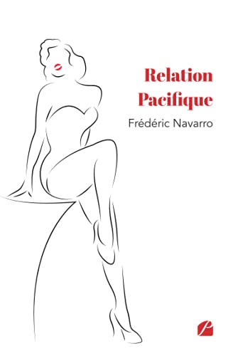 Frédéric Navarro Relation Pacifique