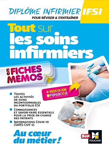 Collectif Tout Sur Les Soins Infirmiers - 2ème Édition - Révision Et Entraînement: Ifsi Diplôme Infirmier