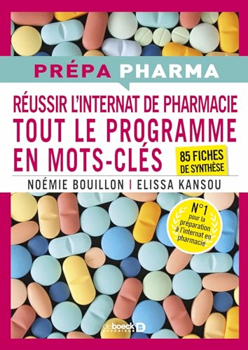 Elissa Kansou Internat De Pharmacie - Tout Le Programme En Mots-Clés: 85 Fiches De Synthèse