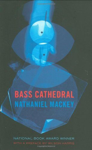 Nathaniel Mackey Bass Cathedral ( Directions Paperbook)