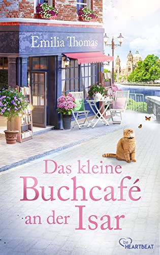 Emilia Thomas Das Kleine Buchcafé An Der Isar