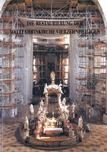 Autorenkollektiv Ah 49 - Die Restaurierung Der Wallfahrtskirche Vierzehnheiligen 1 Textband, 1 Bildband