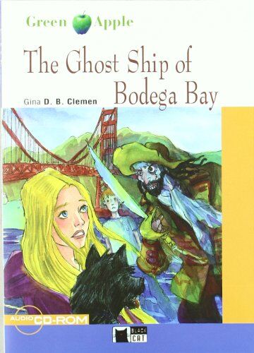 Cideb Editrice The Ghost Ship Of Bodega Bay, Eso. Material Auxiliar (Black Cat. Green Apple)