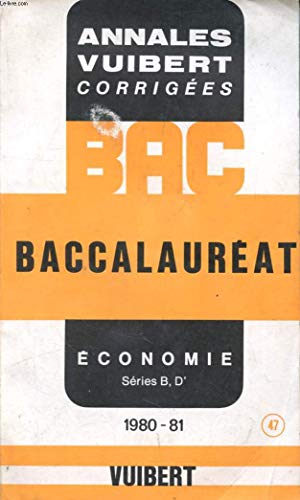 Collectif Annales Vuibert Corrigees Du Baccalaureat, Economie, B Et D'