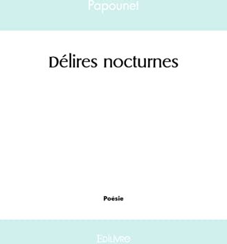 Papounet Papounet Délires Nocturnes