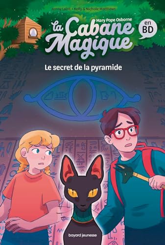 Osborne, Mary Pope La Cabane Magique Bande Dessinée, Tome 03: Le Secret De La Pyramide