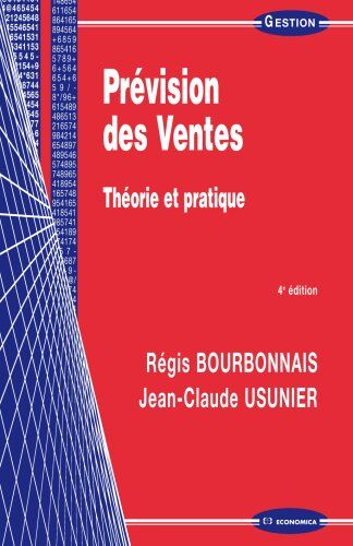 Régis Bourbonnais Prévision Des Ventes : Théorie Et Pratique