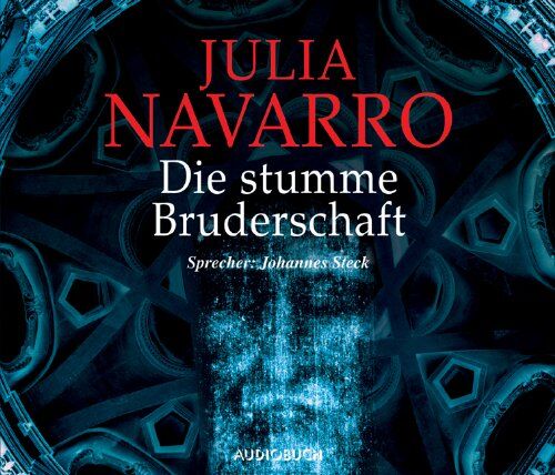 Julia Navarro Die Stumme Bruderschaft. 6 Cds