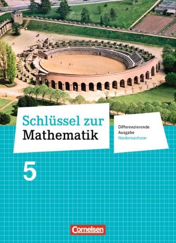 Reinhold Koullen Schlüssel Zur Mathematik - Differenzierende Ausgabe Niedersachsen: 5. Schuljahr - Schülerbuch
