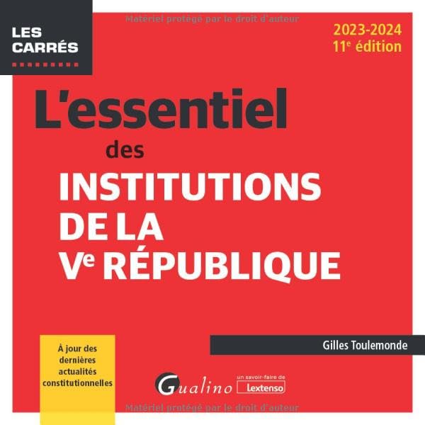 Gilles Toulemonde L'Essentiel Des Institutions De La Ve République: À Jour Des Dernières Actualités Constitutionnelles (2023-2024)