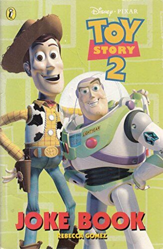 Rebecca Gomez Toy Story 2: Joke Book