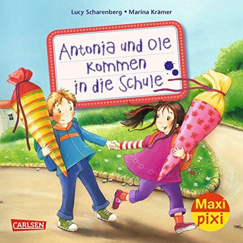 Maxi-Pixi Nr. 177: Antonia Und Ole Kommen In Die Schule