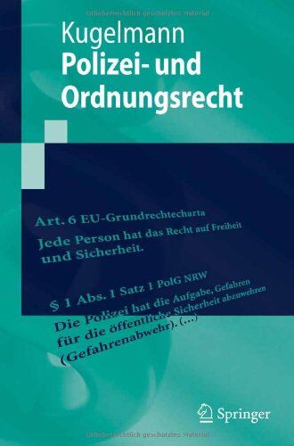 Dieter Kugelmann Polizei- Und Ordnungsrecht (Springer-Lehrbuch)