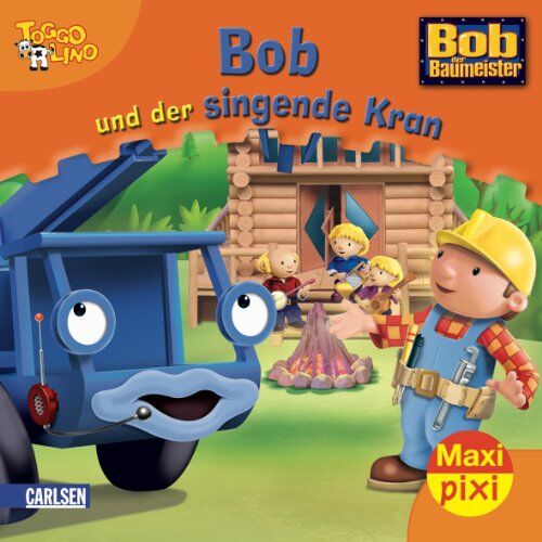 Maxi-Pixi Nr. 58: Bob Und Der Singende Kran