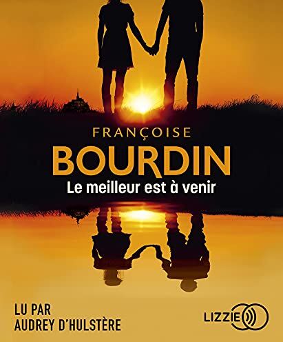 Françoise Bourdin Le Meilleur Est À Venir