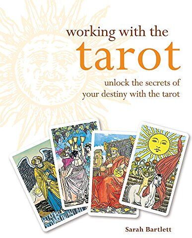 Denise Phillips Working With Tarot (Working With S.)