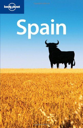 Damien Simonis Spain. From Pamplona To Picasso And Paella To Para-Gliding (Lonely Planet Spain)