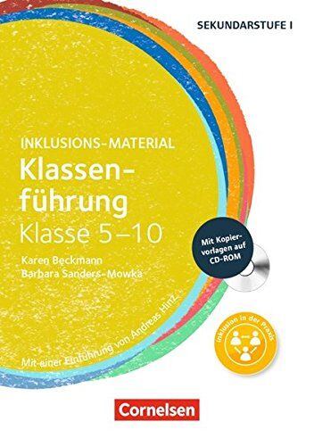 Karen Beckmann Inklusions-Material: Klassenführung Klasse 5-10: Buch Mit Cd-Rom