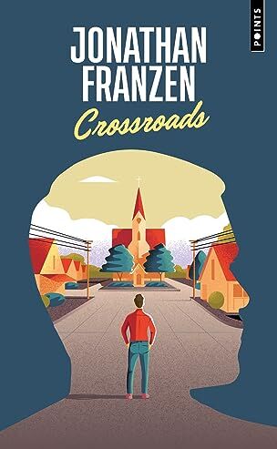 Jonathan Franzen Crossroads