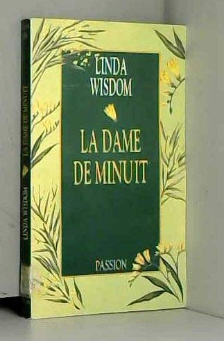 WISDOM Linda La Dame De Minuit (Passion)