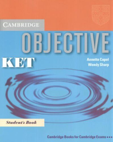 Annette Capel Objective Ket (Objective (Cambridge University Press))