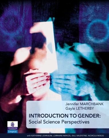 Jennifer Marchbank Introduction To Gender: Social Science Perspectives