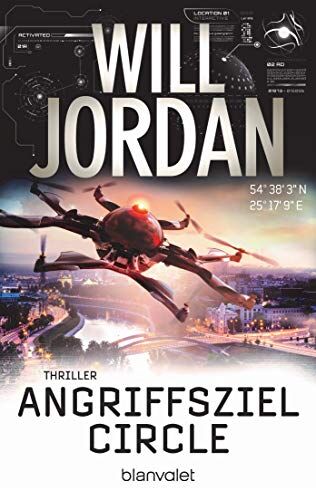 Will Jordan Angriffsziel Circle: Thriller (Ryan Drake Series, Band 9)