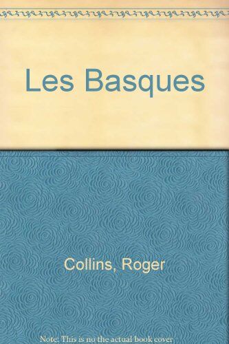 Roger Collins Les Basques