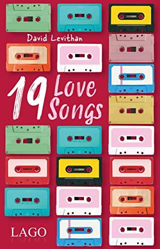 David Levithan 19 Love Songs