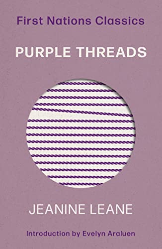 Jeanine Leane Purple Threads: First Nations Classics