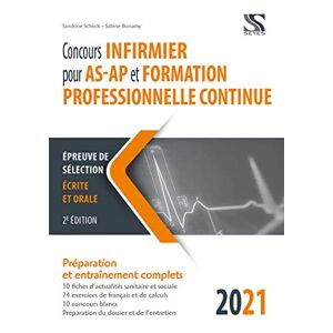 Sandrine Schlick Nouveau Concours Infirmier - Ifsi - Pour As-Ap