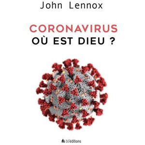 Coronavirus : Où Est Dieu ?