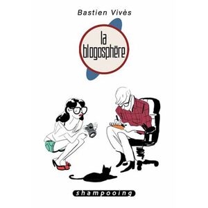 Bastien Vivès, Tome 5 : La Blogosphère