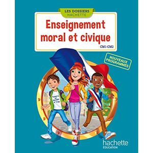 Christophe Saïsse Enseignement Moral Et Civique Cm1-Cm2 : Nouveaux Programmes