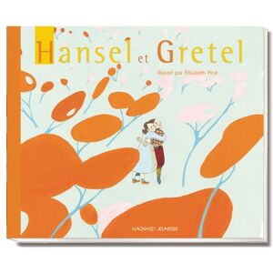 Hansel Et Gretel