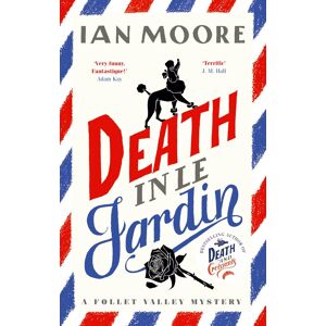 Brand : Farrago, Binding : hardcover, Edition : 1, Label : Death in le Jardin : the unputdownable new cosy murder mystery (A Follet Valley Mystery), medium : hardcover, numberOfPages : 304, publicationDate : 2024-06-06, releaseDate : 2024-06-06, languages : english, ISBN : 1788424980 image