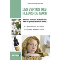 Al. Moro Buronzo Les Vertus Des Fleurs De Bach