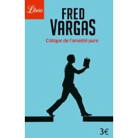 Fred Vargas Critique De L’Anxiété Pure