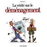 La Verite Sur Le Demenagement